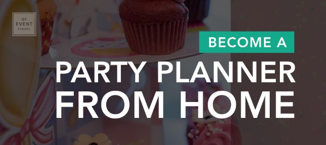 How to become a party planner from home article, Feature Image